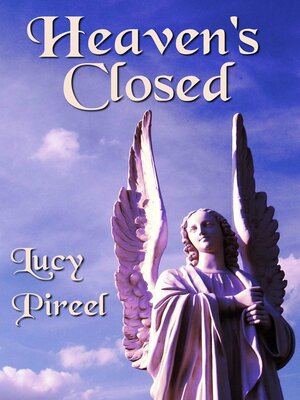 cover image of Heaven's Closed